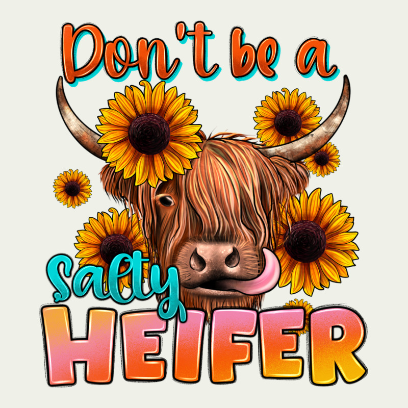 Dont Be A Salty Heifer Urban Heavy Tee by JahusDesignShop | Teevron
