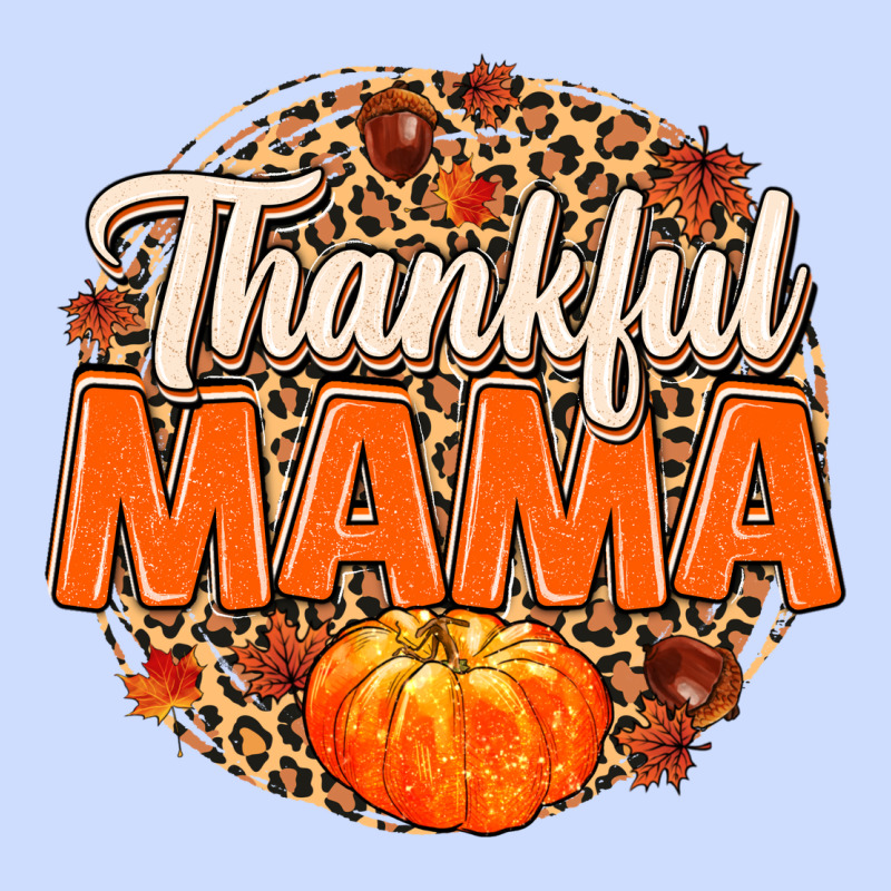Thankful Mama Urban Heavy Tee by MaliasSmallBusiness | Teevron