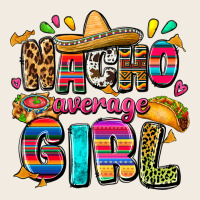 Nacho Average Girl Premium Sweatshirt | Teevron