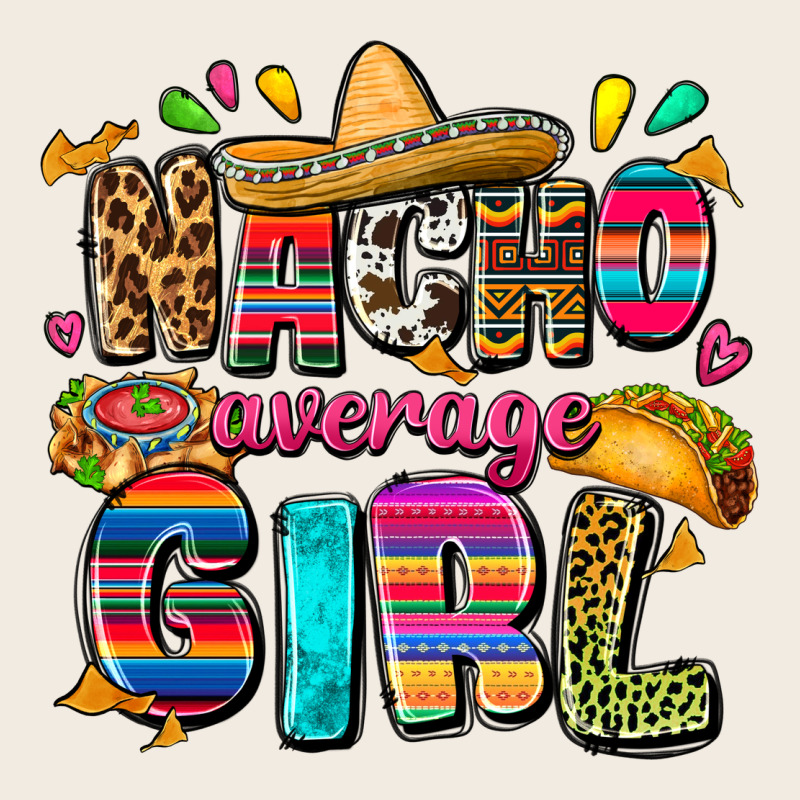 Nacho Average Girl Premium Sweatshirt by FaDigitalArtStudio | Teevron