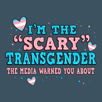 Im Scary Transgender The Media Warned You About Urban Heavy Tee | Teevron