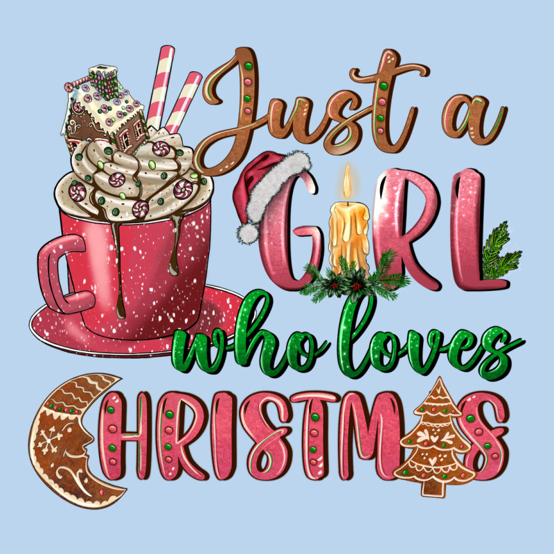 Pink Just A Girl Who Loves Christmas Classic Tee by NancyCooperArtShop | Teevron