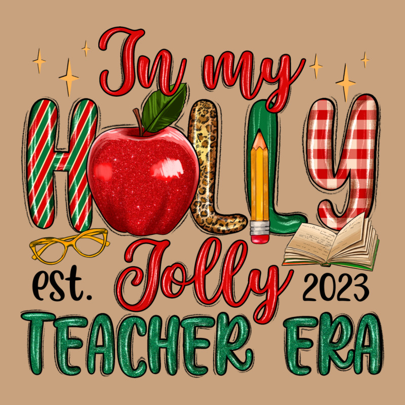 In My Holly Jolly Teacher Era Vintage Tee by MaliasSmallBusiness | Teevron