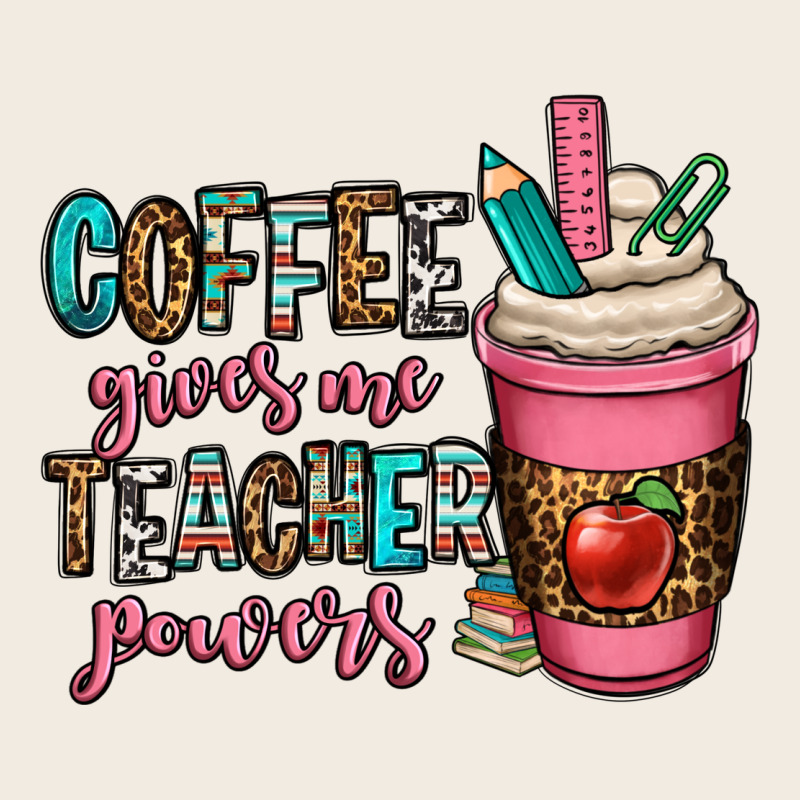 Coffee Gives Me Teacher Powers Premium Sweatshirt by OliviaCreatesArt | Teevron