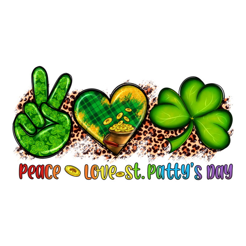 Peace Love St Patty's Day Ladies Tee by Artiststas | Teevron