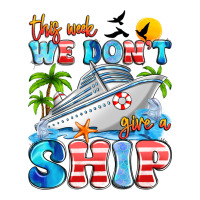 this week we don't give a ship | Teevron