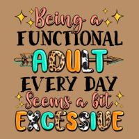 Being A Functional Adult Every Day Seems  A Bit Ex Vintage Hoodie | Teevron