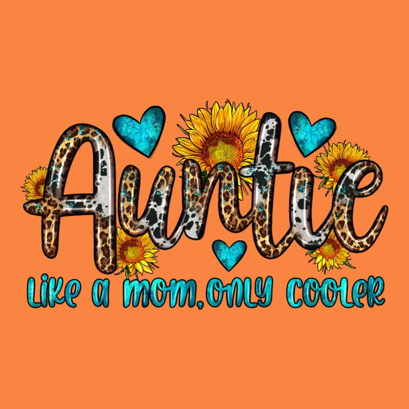 Auntie Like A Mom Only Cooler Premium Sweatshirt by OliviaCreatesArt | Teevron
