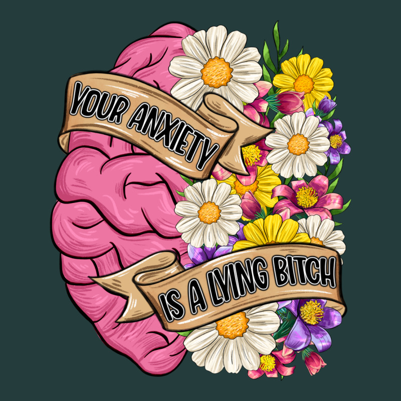 Your Anxiety Is A Lying Bitch Classic Tee by MaliasSmallBusiness | Teevron