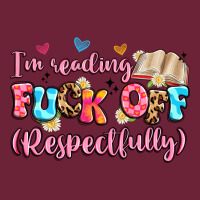 I'm Reading Fuck Off Respectfully Long Sleeve Tee | Teevron