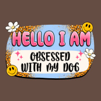 Hello I Am Obsessed With My Dog Long Sleeve Tee | Teevron