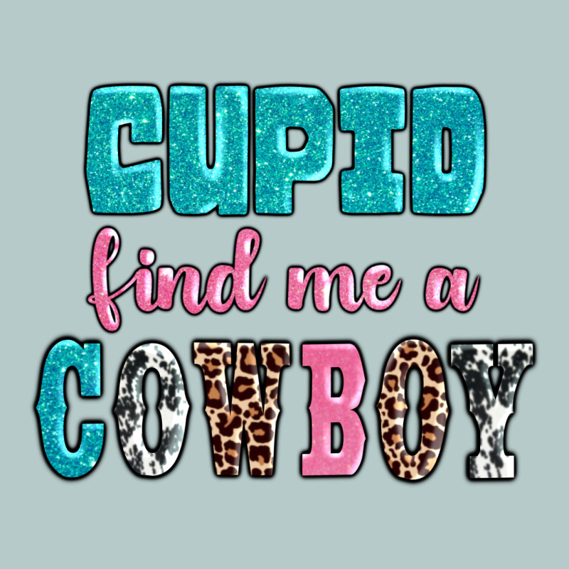 Cupid Find Me A Cowboy Heavy Core Tee by AdoDesignShop | Teevron