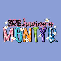 Having A Menty B Long Sleeve Tee | Teevron