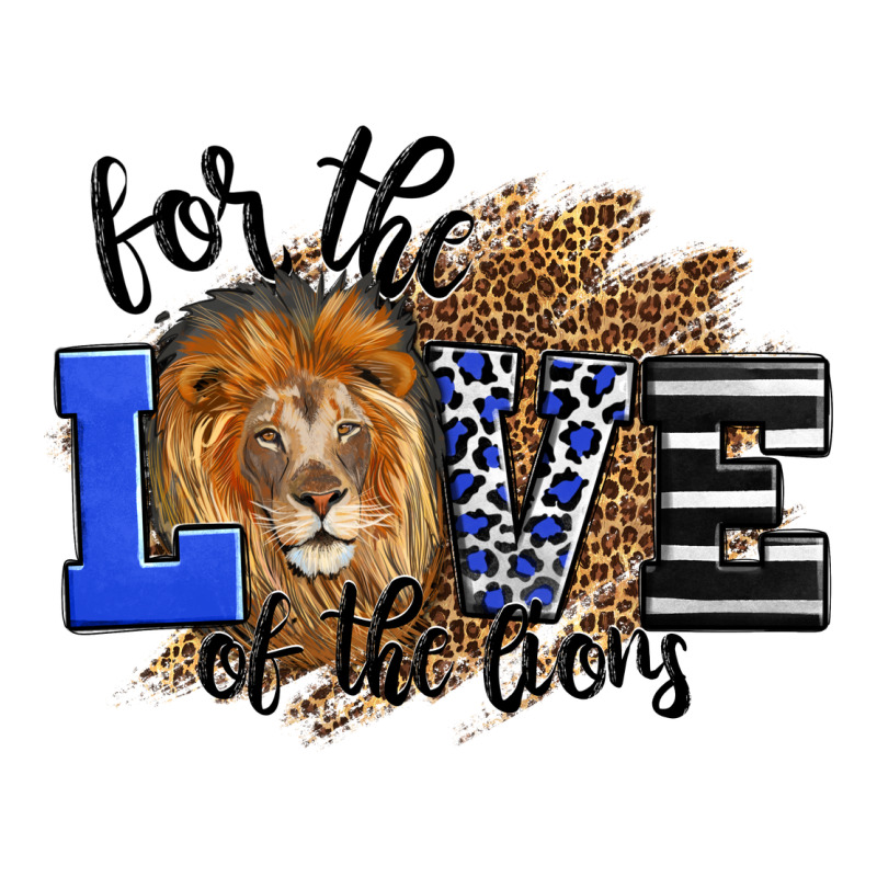 For The Love Of The Lions Premium Tee by LillyAllenDesigns | Teevron