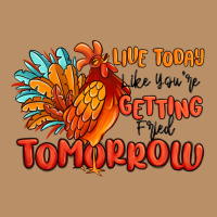 Live Today Like You're Getting Fried Tomorrow Vintage Hoodie | Teevron