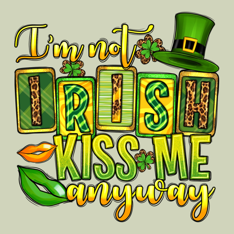 St. Patrick's I Am Not Irish Kiss Me Anyway Heavyweight Hoodie by OliviaCreatesArt | Teevron
