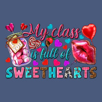 My Class Is Full Of Sweethearts Vintage Hoodie | Teevron