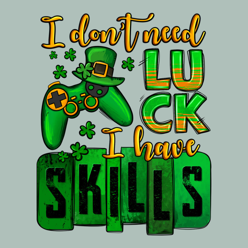 St. Patrick's I Don't Need Luck I Have Skills Heavyweight Hoodie by OliviaCreatesArt | Teevron