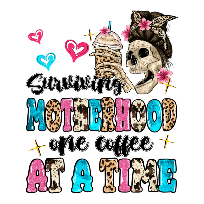 Surviving Motherhood One Coffee At A Time Classic Tee by MaliasSmallBusiness | Teevron
