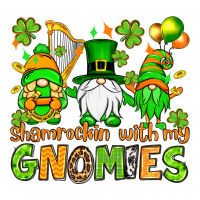 St. Patrick's Day shamrockin' with my gnomies | Teevron