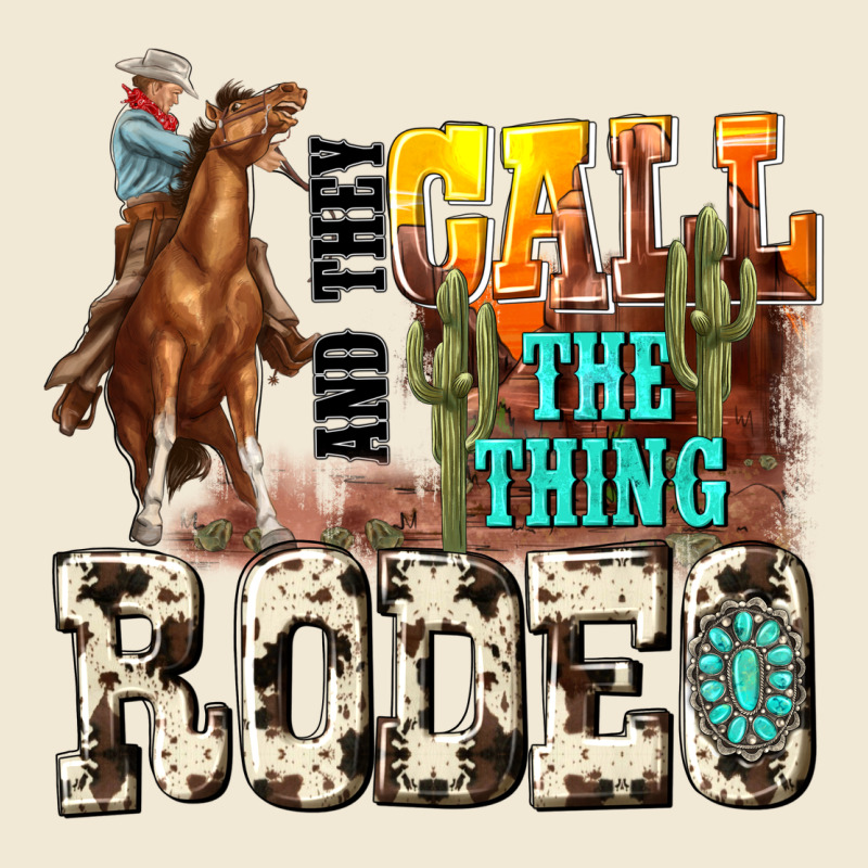 And They Call The Thing Rodeo Premium Tee by NancyCooperArtShop | Teevron