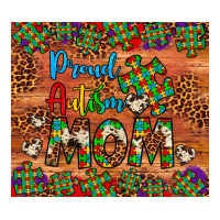 proud autism mom tumbler | Teevron
