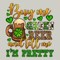 Buy Me Green Beer And Tell Me I'm Pretty Heavyweight Hoodie | Teevron