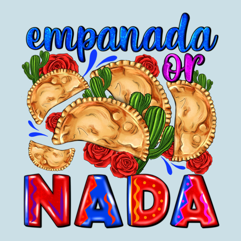 Empanada Or Nada Ladies Tee by AdoDesignShop | Teevron
