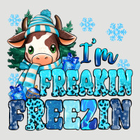 I'm Freakin Freezin Classic Tee | Teevron