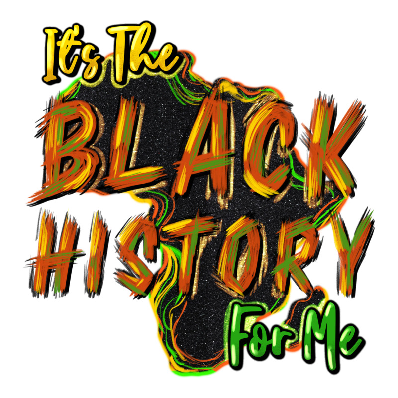 It's The Black History For Me Premium Hoodie by HowdyJamesFarm | Teevron