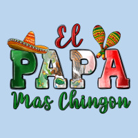 El Papa Mas Chingon Classic Tee | Teevron