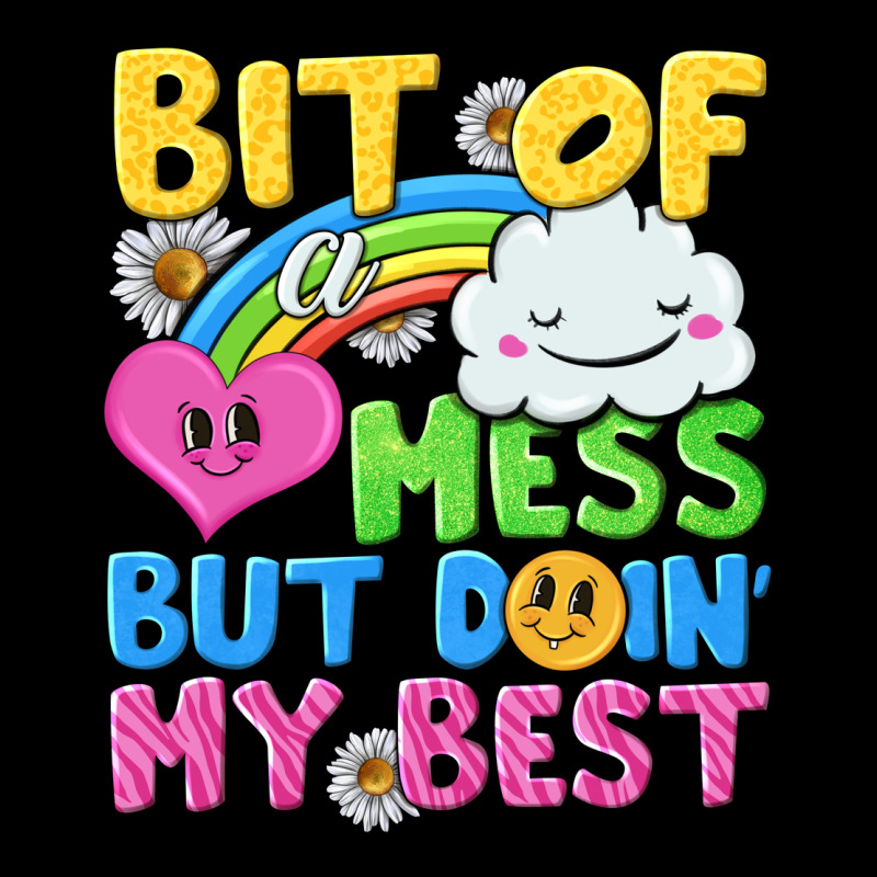 Bit Of A Mess But Doin My Best Premium Tee by NancyCooperArtShop | Teevron