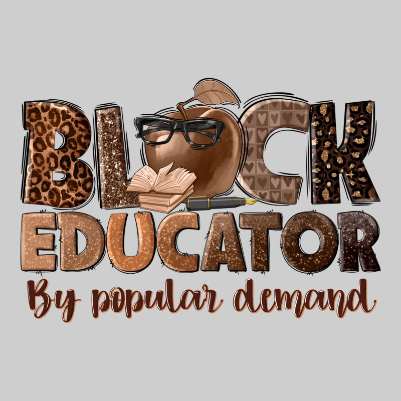 Black Educator By Popular Demand Premium Tee by NancyCooperArtShop | Teevron