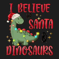I Believe In Santa & Dinosaurs Classic Tee | Teevron