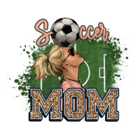 Soccer Mom | Teevron