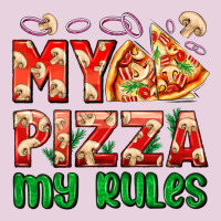 My Pizza  My Rules Ladies Tee | Teevron
