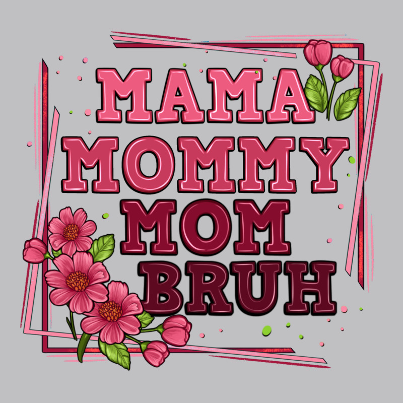 Mama Mommy Mom Bruh Long Sleeve Tee by Artiststas | Teevron