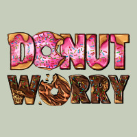 Donut Worry With Donut Ladies Tee | Teevron