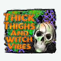Thick Thighs And Witch Vibes Premium Hoodie | Teevron