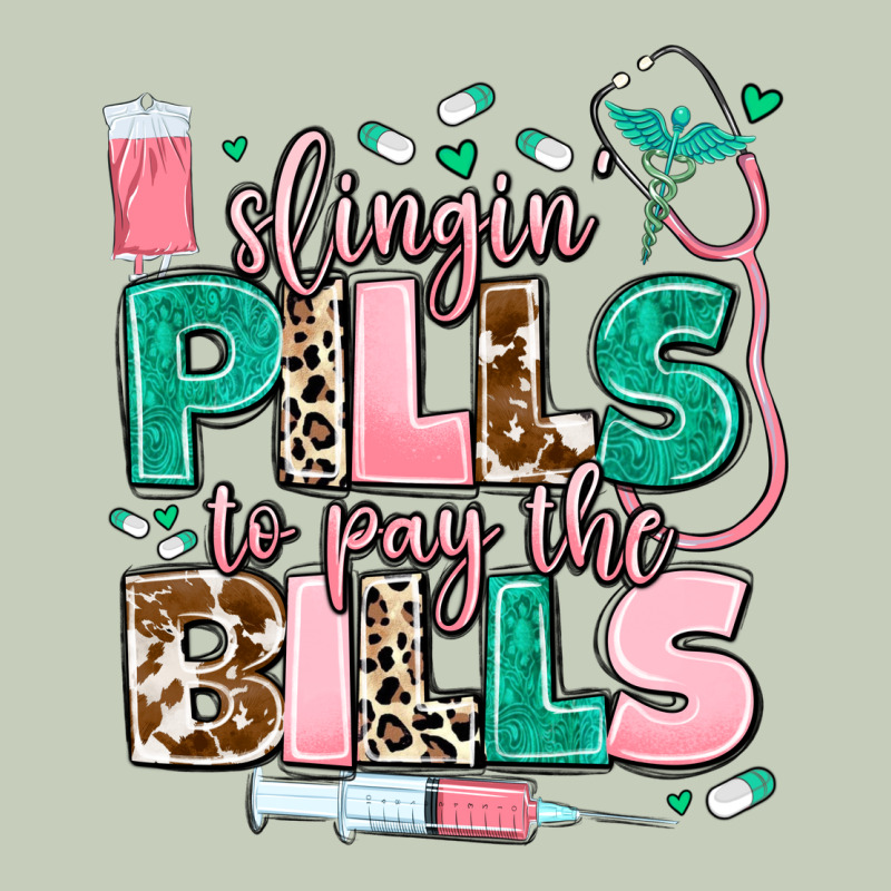 Slingin' Pills To Pay The Bills Classic Tee by MaliasSmallBusiness | Teevron
