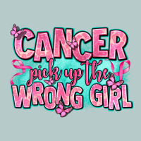 Cancer Pick Up The Wrong Girl Heavy Core Tee | Teevron