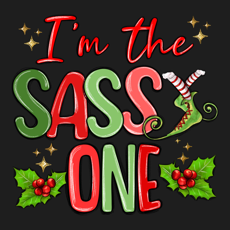 Im The Sassy One Classic Tee by MaliasSmallBusiness | Teevron