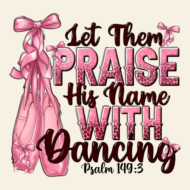 Let Them Praise His Name With Dancing Vintage Tee by NancyCooperArtShop | Teevron