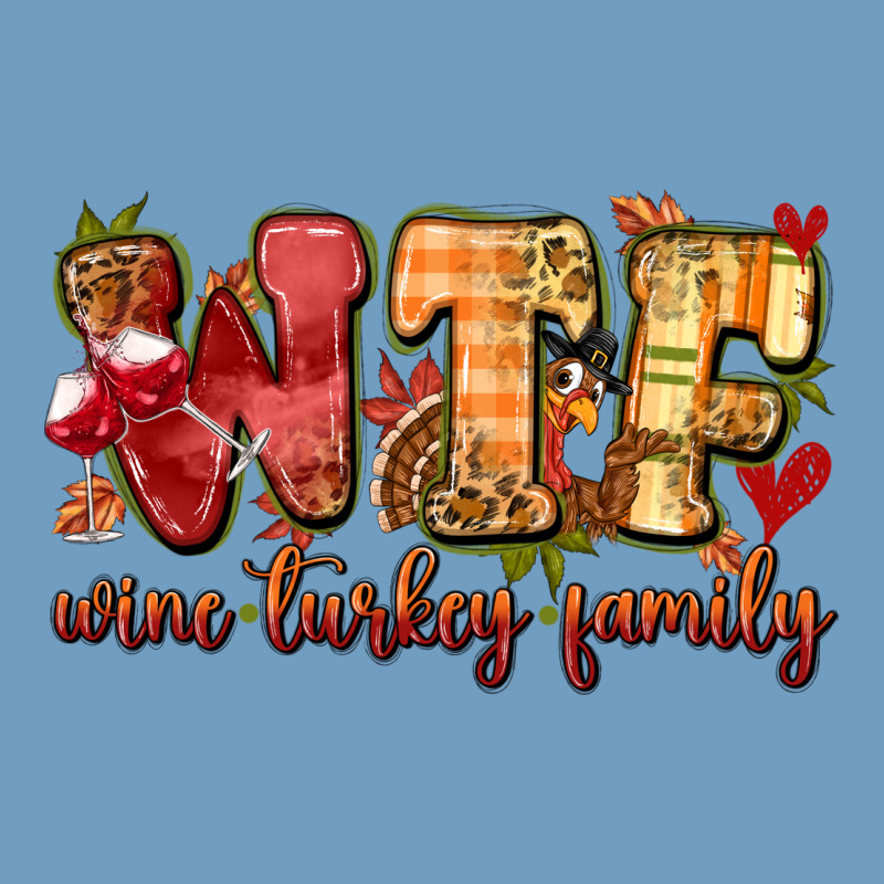 Funny Thanksgiving Wine Turkey Family Urban Heavy Tee by MaliasSmallBusiness | Teevron