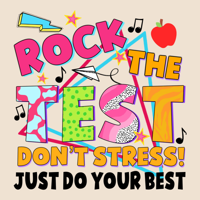 Rock The Test Don't Stress! Just Do Your Best Urban Heavy Tee by JahusDesignShop | Teevron