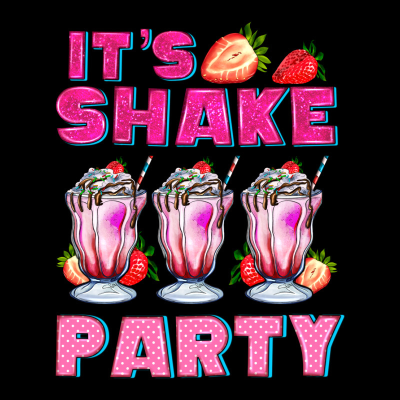 Its Shake Party With Milkshake Ladies Tee by AdoDesignShop | Teevron