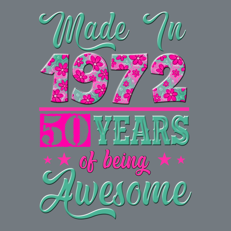 Made In 1972, 50 Years Of Being Awesome Heavyweight Sweatshirt by Jasminsmagicworld | Teevron