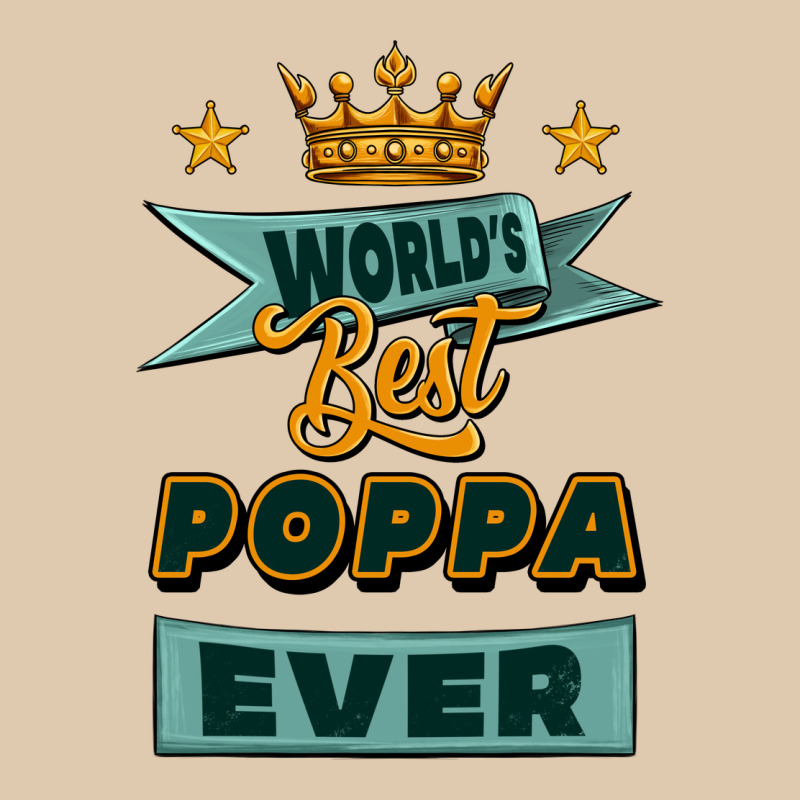 World's Best Poppa Ever Heavyweight Sweatshirt by Jasminsmagicworld | Teevron