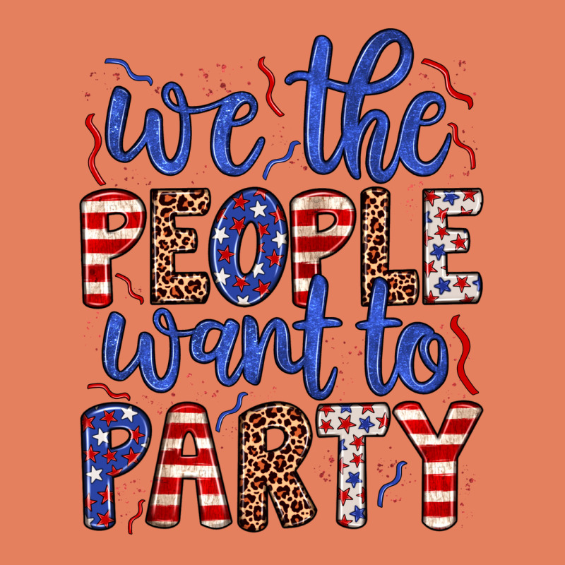 We The People Want To Party Classic Tee by JahusDesignShop | Teevron