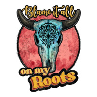 blame it all on my roots white | Teevron